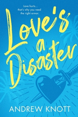 Love's a Disaster Paperback Bayou Wolf Press