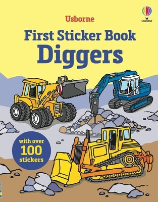 Open paperback of First Sticker Book Diggers by Usborne Books showing colorful digger-themed stickers and activity pages.