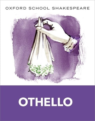 Paperback edition of Othello by Oxford University Press, featuring the book cover with dramatic artwork and title.