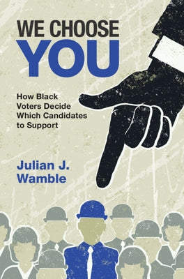 We Choose You by Wamble, Julian J.