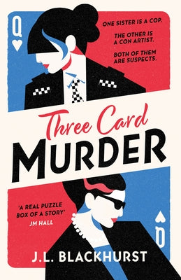 Three Card Murder by Blackhurst, J. L.