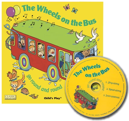 Child's Play International paperback book "The Wheels on the Bus Go Round and Round" with colorful cover and CD included.