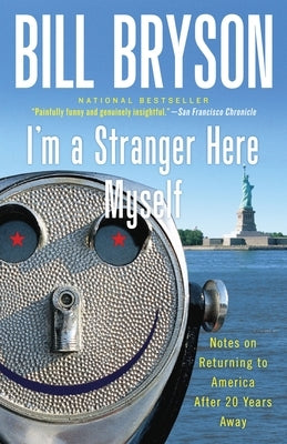 Paperback of "I'm a Stranger Here Myself" by Crown Publishing Group with a cover image showing the book title and author details.
