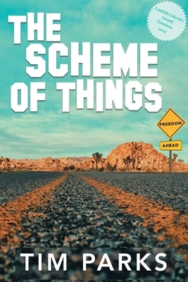 The Scheme of Things by Parks, Tim