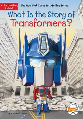 What Is the Story of Transformers? Paperback Penguin Workshop