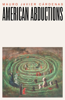 American Abductions Paperback Dalkey Archive Press