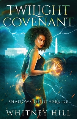 Twilight Covenant by Hill, Whitney