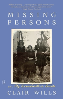 Missing Persons: Or, My Grandmother's Secrets Paperback Picador USA