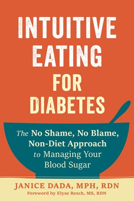 Paperback book titled "Intuitive Eating for Diabetes" by New Harbinger Publications, showing the front cover with colorful design.