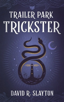 Paperback of Trailer Park Trickster by Blackstone Publishing showing the book cover with bold title and colorful design.