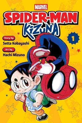 Spider-Man: Kizuna, Vol. 1 by Kobayashi, Setta