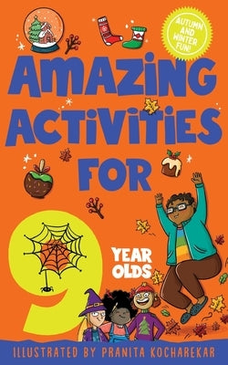 Paperback book titled "Amazing Activities for 9 Year Olds" by MacMillan Children's Books, featuring autumn and winter activity ideas.