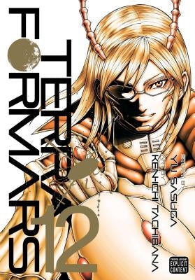 Terra Formars, Vol. 12 by Sasuga, Yu