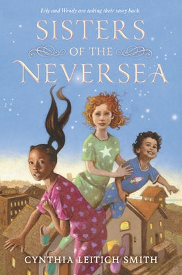 Sisters of the Neversea by Smith, Cynthia Leitich
