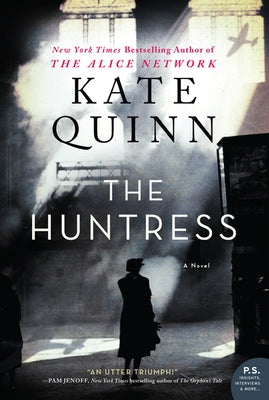 Paperback copy of The Huntress by William Morrow & Company, showing the front cover with artwork and title.