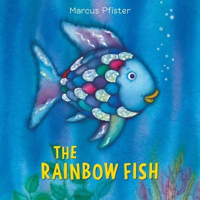 The Rainbow Fish Board Book Northsouth Books