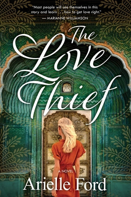 Paperback of The Love Thief by Hay House LLC showing the book cover with title and author details.