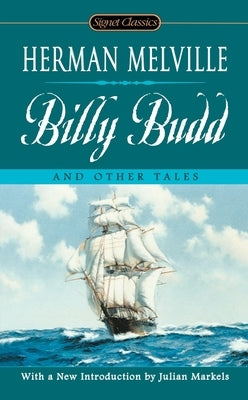 Mass market paperbound of Billy Budd and Other Tales by Signet Book, showing the front cover with title and author artwork.