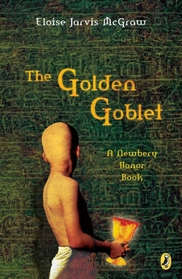 The Golden Goblet Paperback Viking Books for Young Readers