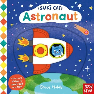 Suki Cat: Astronaut Board Book Nosy Crow