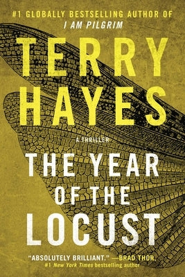 The Year of the Locust: A Thriller by Hayes, Terry