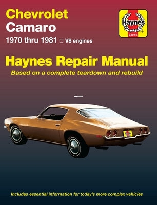 Chevrolet Camero V8 Repair Manual: 1970 Thru 1981 by Haynes, J. H.