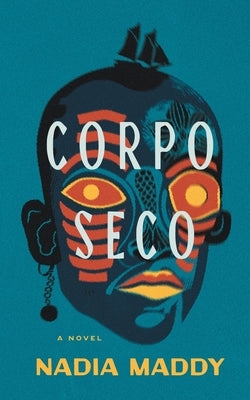 Corpo Seco Paperback Nehanda Books