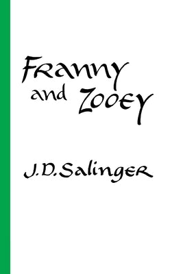Cover of the mass market paperback "Franny and Zooey" by Little Brown and Company with an illustrated design.