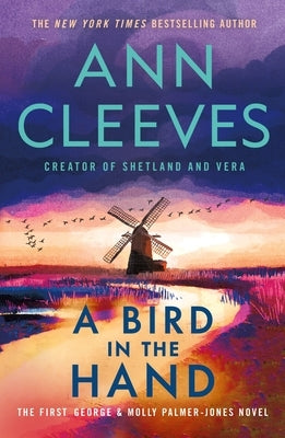 Paperback novel "A Bird in the Hand" by Minotaur Books, featuring the first George & Molly Palmer-Jones mystery.