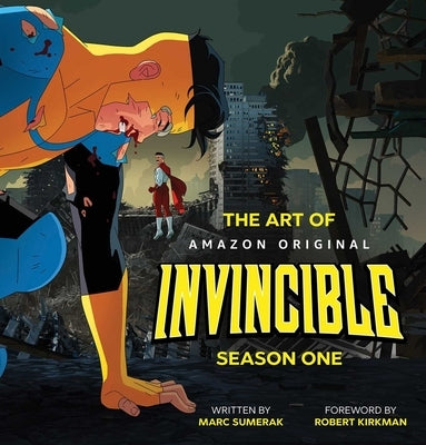 The Art of Invincible Season 1 by Sumerak, Marc