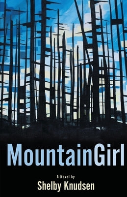 Mountain Girl Paperback East Shore Books