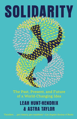 Paperback book titled "Solidarity: The Past, Present, and Future of a World-Changing Idea" by Knopf Doubleday Publishing Group.