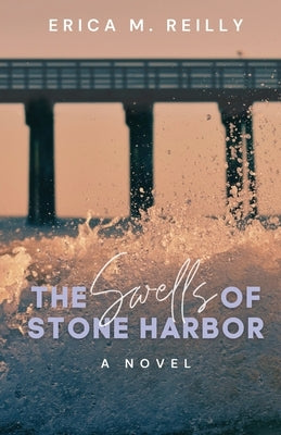 Paperback copy of "The Swells of Stone Harbor" by Bover Publishing, featuring a scenic cover image of coastal waves.