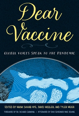 Dear Vaccine: Global Voices Speak to the Pandemic Paperback Kent State University Press