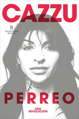 Perreo. Una Revolución / Twerk. a Revolution by Cazzu