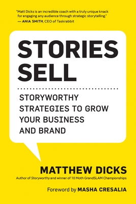 Paperback of "Stories Sell" by New World Library featuring a book cover with colorful design and title text on the front.