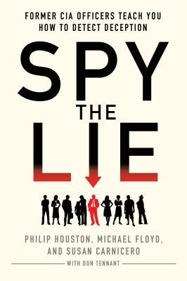 Paperback of "Spy the Lie" by St. Martin's Griffin, showing the front cover featuring CIA officers and deception detection themes.