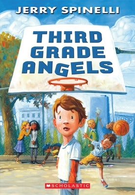 Third Grade Angels paperback book by Arthur A. Levine Books, featuring a colorful cover illustration with angels.