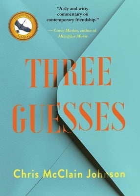 Three Guesses by Johnson, Chris McClain