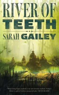 River of Teeth Paperback St. Martin's Press