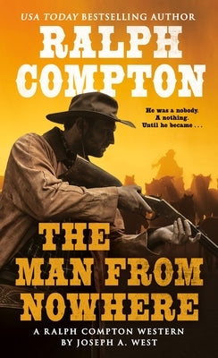 The Man from Nowhere by West, Joseph A.