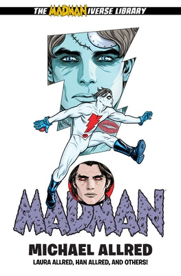 Madman Library Edition Volume 6 by Allred, Michael