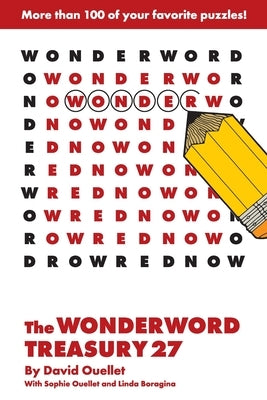 The Wonderword Treasury 27 by Ouellet, David