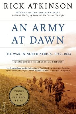 An Army at Dawn: The War in North Africa, 1942-1943 Paperback Holt Paperbacks