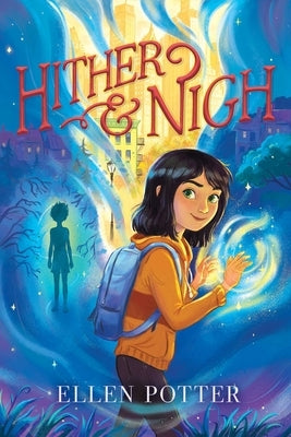 Hither & Nigh Paperback Margaret K. McElderry Books