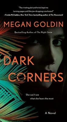 Dark Corners by Goldin, Megan