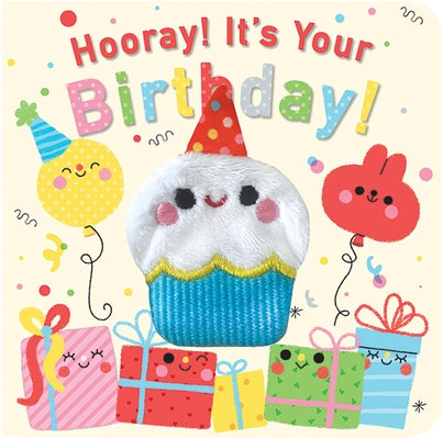 Hooray! It's Your Birthday! Board Book Cottage Door Press