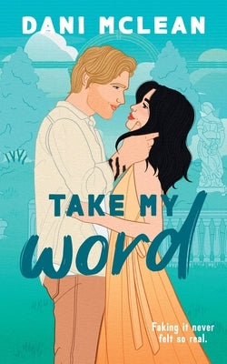 Take My Word by McLean, Dani