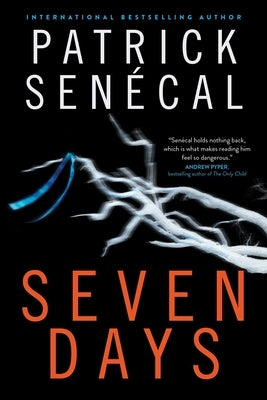 Seven Days by Sen Cal, Patrick