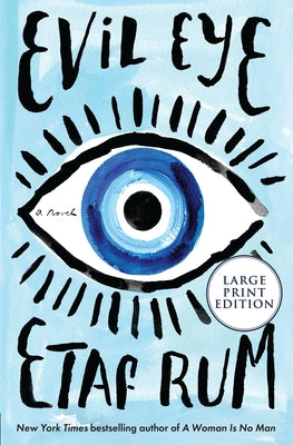 Evil Eye by Rum, Etaf
